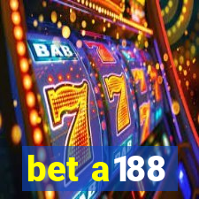 bet a188